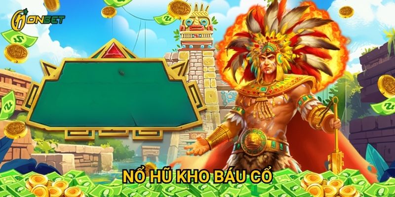 Vì sao Nổ Hũ Kho Báu Cổ thu hút thợ săn kho báu tại Onbet?