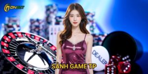 Những điều gì làm sảnh game TP nổi bật tại Onbet?